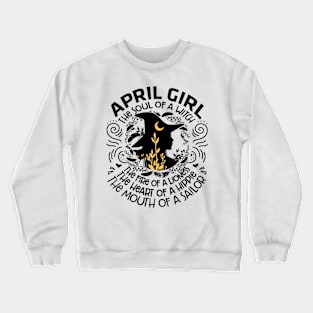 witch april girl Crewneck Sweatshirt